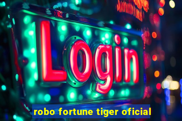 robo fortune tiger oficial